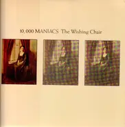 10,000 Maniacs - The Wishing Chair