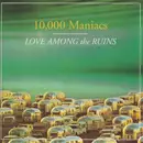 CD - 10,000 Maniacs - Love Among The Ruins