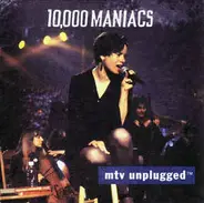 10,000 Maniacs - MTV Unplugged