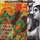 CD - 10,000 Maniacs - Our Time In Eden - Club Edition