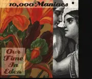 CD - 10,000 Maniacs - Our Time In Eden