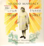 10,000 Maniacs - Hope Chest (The Fredonia Recordings 1982 - 1983)