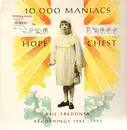 LP - 10,000 Maniacs - Hope Chest (The Fredonia Recordings 1982 - 1983)