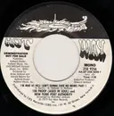 7inch Vinyl Single - 100 Proof Aged In Soul And New York Port Authority - I'm Mad As Hell (Ain't Gonna Take No More) Pt 1
