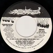 100 Proof (Aged in Soul) - I'm Mad As Hell (Ain't Gonna Take No More) Pt 1