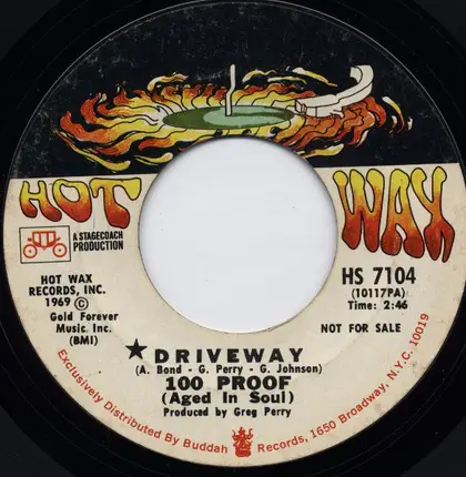 100 Proof Aged In Soul - Driveway / Love Is Sweeter (The Second Time Around)