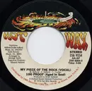 7inch Vinyl Single - 100 Proof Aged In Soul - My Piece Of The Rock
