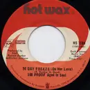 7inch Vinyl Single - 100 Proof Aged In Soul - 90 Day Freeze (On Her Love) / Not Enough Love To Satisfy