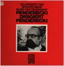 LP - 100.Konzert der SFB/WDR-Reihe Musik der Gegenwart - Penderecki dirigiert Penderecki