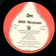 LP - 1000 Mexicans - Dance Like Ammunition - French Original