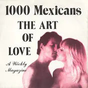 1000 Mexicans - The Art Of Love