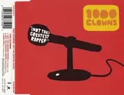 CD Single - 1000 Clowns - (Not The) Greatest Rapper