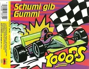 1000 PS - Schumi Gib Gummi