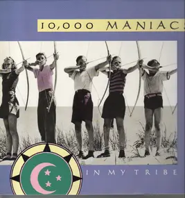 10000 Maniacs 10 - In My Tribe