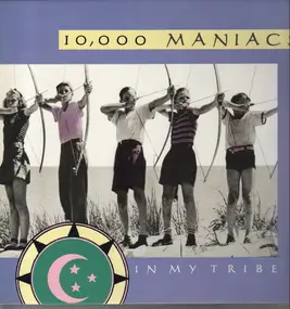 10000 Maniacs 10 - In My Tribe