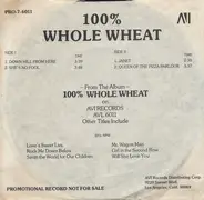 100% whole Wheat - 100% Whole Wheat (Sampler)
