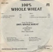 100% whole Wheat - 100% Whole Wheat (Sampler)