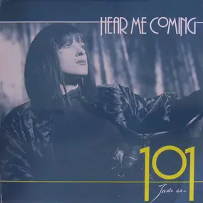 The 101 - Hear Me Coming