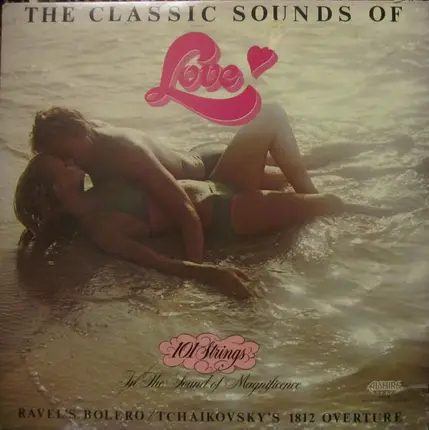 101 Strings - The Classic Sounds Of Love