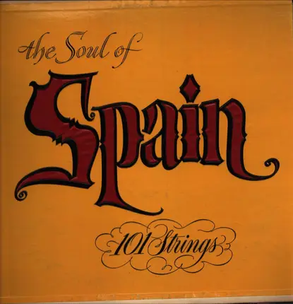 101 Strings - The Soul Of Spain