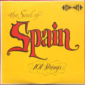 101 Strings - The Soul Of Spain