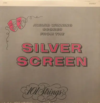 101 Strings - Award Winning Scores From The Silver Screen