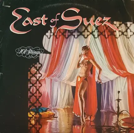 101 Strings - East Of Suez