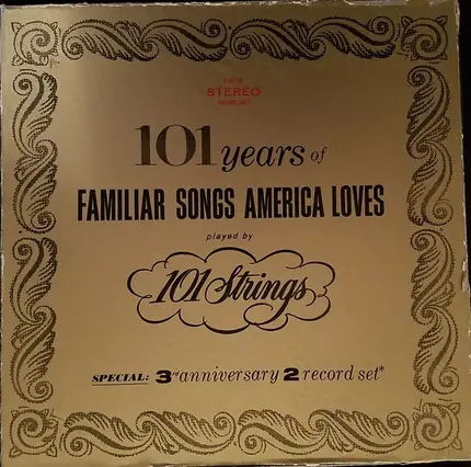 101 Strings - 101 Years of Familiar Songs America Loves