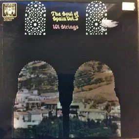 101 Strings Orchestra - The Soul Of Spain - Volume 3