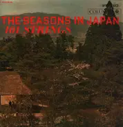 101 Strings - The Seasons In Japan