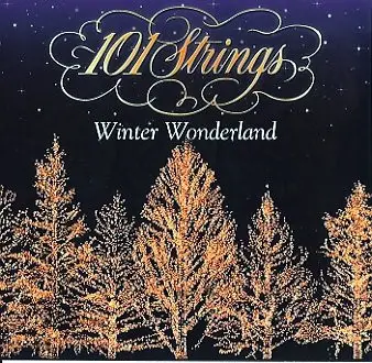 101 Strings - Winter Wonderland