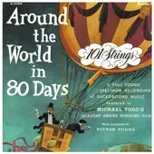 101 Strings Orchestra - Around the World in 80 Days