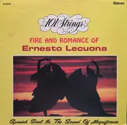 101 Strings - Fire And Romance Of Ernesto Lecuona