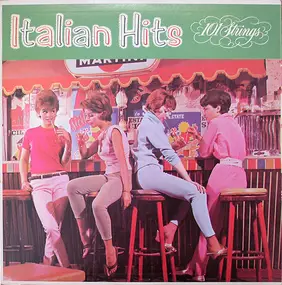 101 Strings Orchestra - Italian Hits
