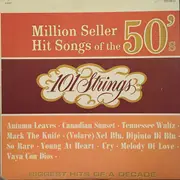 LP - 101 Strings - Million Seller Hit Songs of the 50's