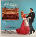 LP - 101 Strings - Play Hit American Waltzes