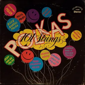 101 Strings Orchestra - Play Polkas