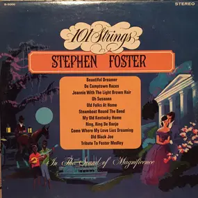 101 Strings Orchestra - Stephen Foster