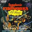 CD - 101 Strings - Symphonic Fireworks