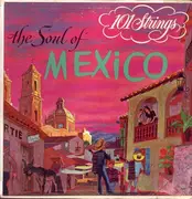 LP - 101 Strings - The Soul Of Mexico
