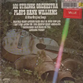 101 Strings Orchestra - Plays Hank Williams