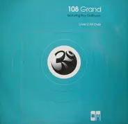 108 Grand Featuring Roy Galloway - Love U All Over