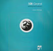 108 Grand Featuring Roy Galloway - Love U All Over