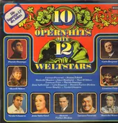 10 Opernhits mit 12 Weltstars