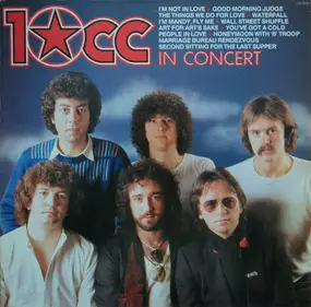 10cc - 10cc in Concert