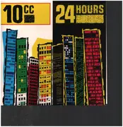 10'' - 10cc - 24 Hours