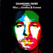 LP - 10cc and Godley + Creme - Changing Faces The Best of