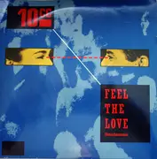 7'' - 10cc - Feel The Love (Oomachasaooma)