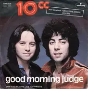 10cc - Good Morning Judge