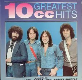 10cc - Greatest Hits